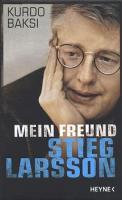 Mein Freund Stieg Larsson